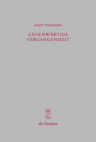 Kniha Gegenwartige Vergangenheit Egert Pohlmann