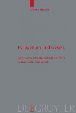 Könyv Evangelium und Gesetz Andre Demut