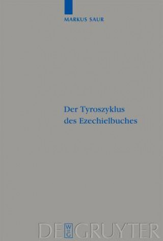 Knjiga Tyroszyklus des Ezechielbuches Markus Saur