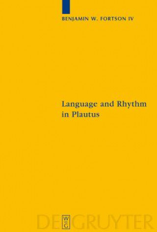 Książka Language and Rhythm in Plautus Fortson