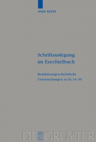 Książka Schriftauslegung im Ezechielbuch Anja Klein