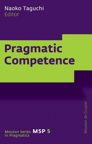 Kniha Pragmatic Competence Naoko Taguchi