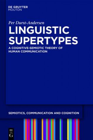 Kniha Linguistic Supertypes Per Durst-Andersen