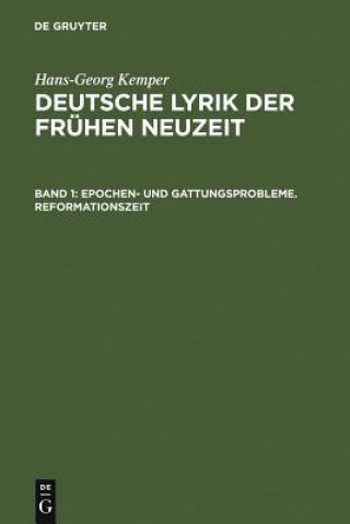 Könyv Epochen- und Gattungsprobleme. Reformationszeit Hans-Georg Kemper