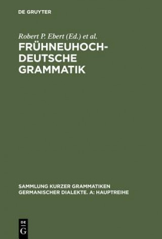 Buch Fruhneuhochdeutsche Grammatik Robert P. Ebert