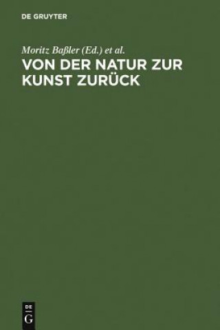 Książka Von Der Natur Zur Kunst Zuruck Moritz Baßler