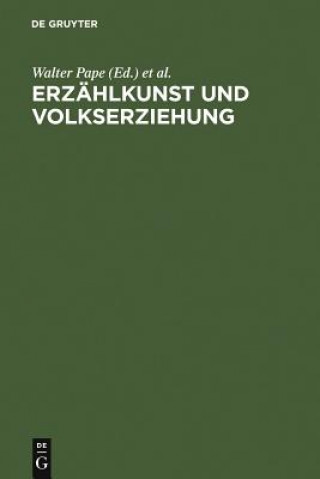 Książka Erzahlkunst und Volkserziehung Walter Pape