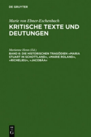 Książka historischen Tragoedien Maria Stuart in Schottland, Marie Roland, Richelieu, Jacobaa Marianne Henn