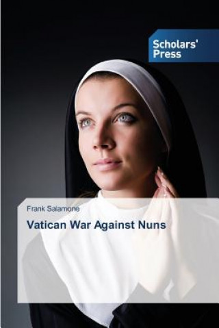 Knjiga Vatican War Against Nuns Salamone Frank