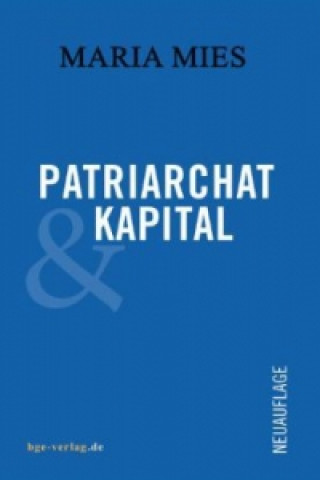 Kniha Patriarchat und Kapital Maria Mies