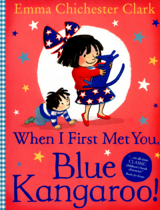 Książka When I First Met You, Blue Kangaroo! Emma Chichester Clark