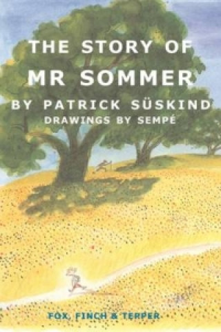 Kniha Story of Mr Sommer Patrick Suskind