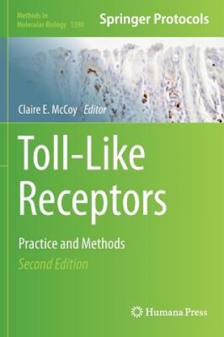 Könyv Toll-Like Receptors Claire McCoy