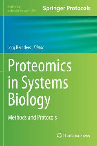 Книга Proteomics in Systems Biology Jörg Reinders