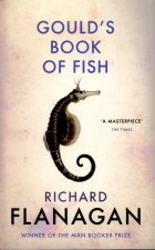 Könyv Gould's Book of Fish Richard Flanagan