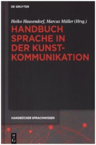 Książka Handbuch Sprache in der Kunstkommunikation Heiko Hausendorf