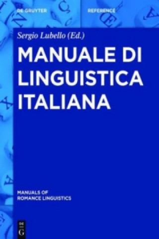 Könyv Manuale Di Linguistica Italiana Sergio Lubello