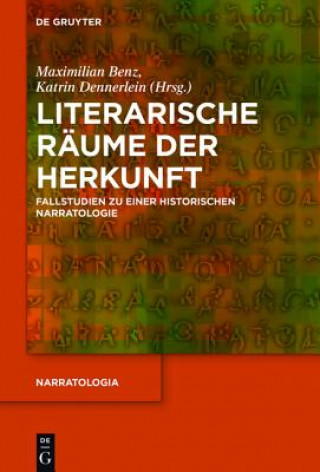 Buch Literarische Raume der Herkunft Maximilian Benz