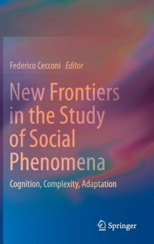 Buch New Frontiers in the Study of Social Phenomena Federico Cecconi