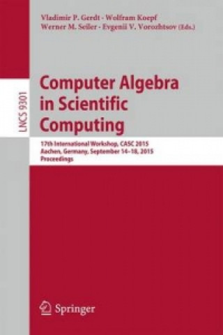 Könyv Computer Algebra in Scientific Computing Vladimir P. Gerdt