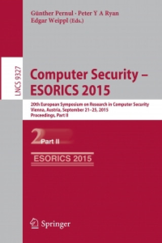 Könyv Computer Security -- ESORICS 2015 Günther Pernul