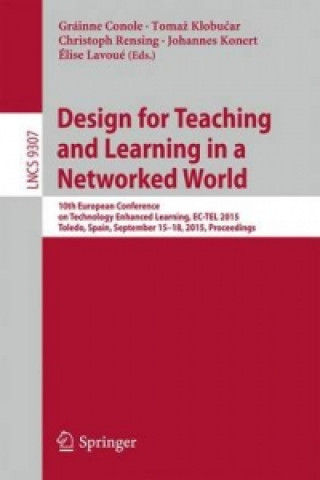 Kniha Design for Teaching and Learning in a Networked World Gráinne Conole