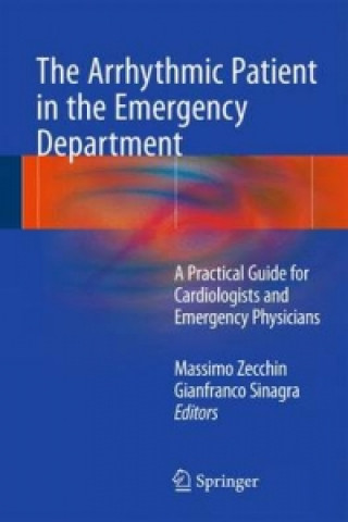 Kniha Arrhythmic Patient in the Emergency Department Massimo Zecchin