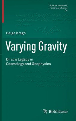 Kniha Varying Gravity Helge Kragh