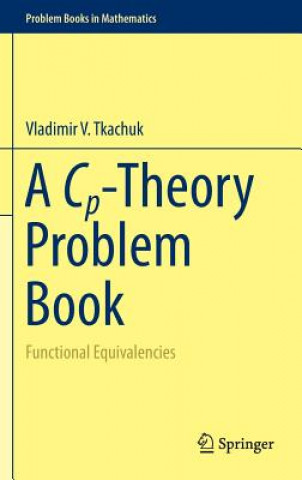 Kniha Cp-Theory Problem Book Vladimir V. Tkachuk