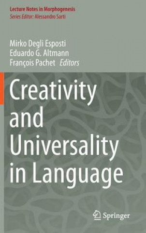 Kniha Creativity and Universality in Language Mirko Degli Esposti