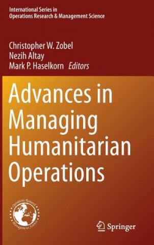 Libro Advances in Managing Humanitarian Operations Christopher W. Zobel