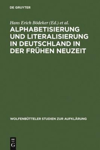 Carte Alphabetisierung Und Literalisierung in Deutschland in Der Fruhen Neuzeit Hans Erich Bödeker