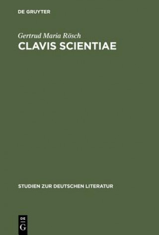 Książka Clavis Scientiae Gertrud Maria Rosch