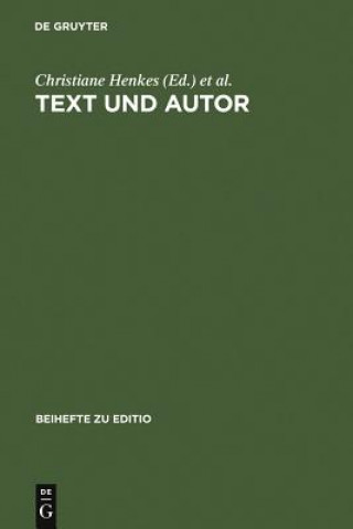 Kniha Text Und Autor Christiane Henkes