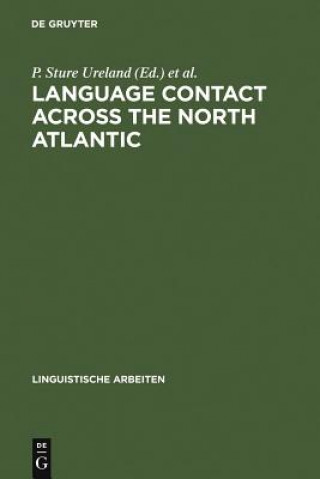 Buch Language Contact across the North Atlantic Iain Clarkson