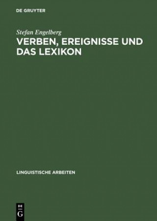 Libro Verben, Ereignisse und das Lexikon Stefan Engelberg