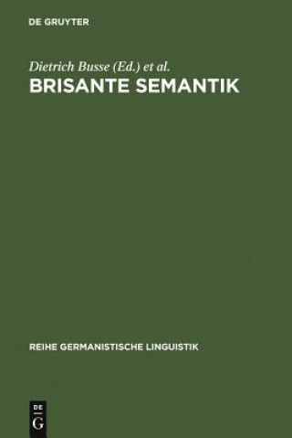 Kniha Brisante Semantik Dietrich Busse