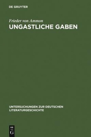 Book Ungastliche Gaben Frieder von Ammon