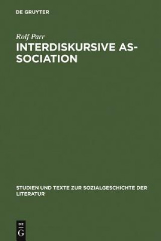 Könyv Interdiskursive As-Sociation Rolf Parr