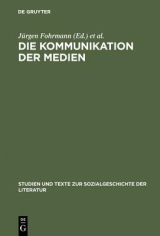Kniha Kommunikation der Medien Jürgen Fohrmann