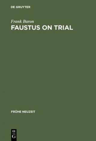 Carte Faustus on Trial Frank Baron