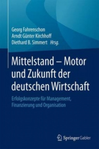 Kniha Mittelstand - Motor und Zukunft der deutschen Wirtschaft Georg Fahrenschon