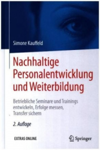 Kniha Nachhaltige Personalentwicklung und Weiterbildung Simone Kauffeld