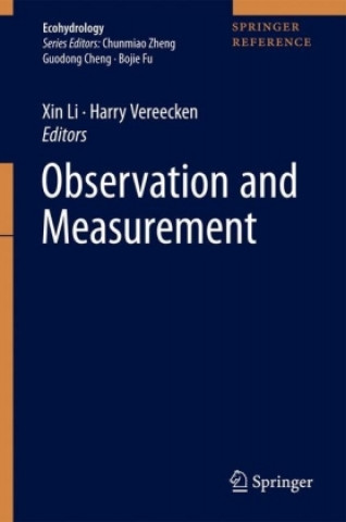 Könyv Observation and Measurement of Ecohydrological Processes Xin Li