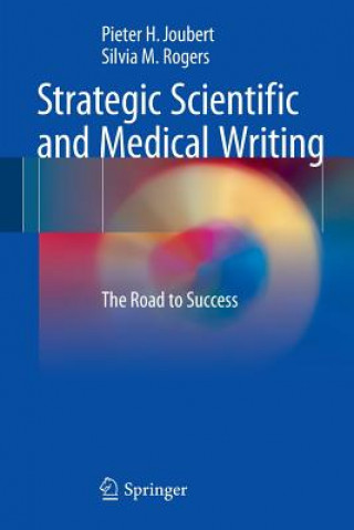 Βιβλίο Strategic Scientific and Medical Writing Pieter H. Joubert