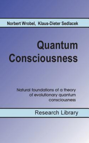 Buch Quantum Consciousness Klaus-Dieter Sedlacek