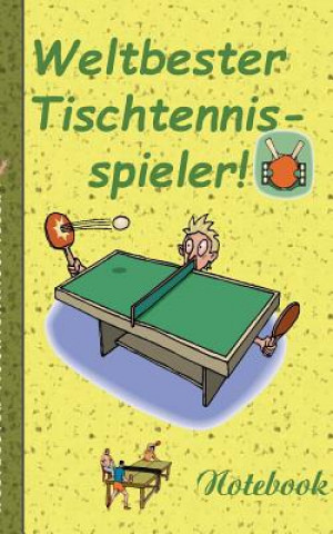 Carte Weltbester Tischtennisspieler - Notizbuch Theo Von Taane