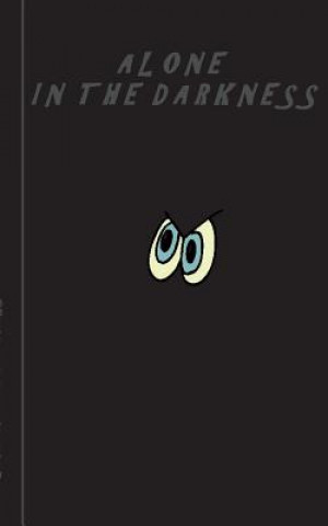 Könyv Alone in the darkness - Notebook / Notizbuch Theo Von Taane