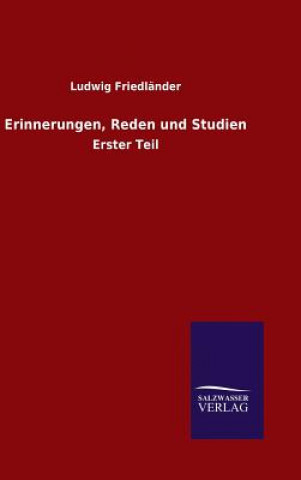 Kniha Erinnerungen, Reden und Studien Ludwig Friedlander