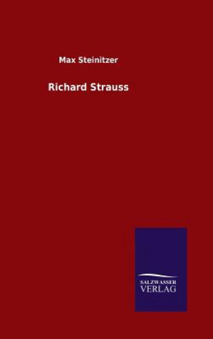 Kniha Richard Strauss Max Steinitzer